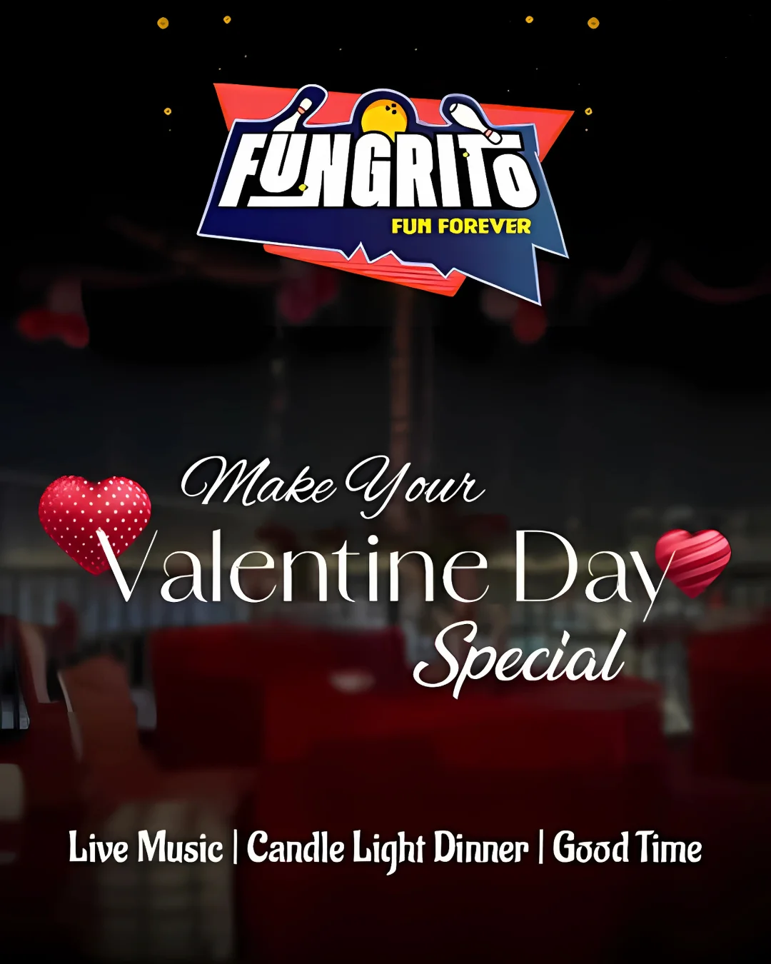 Fungrito Valentines Day Special Candle light Dinner Live Music